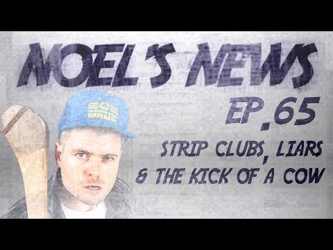 Noels News Ep.65 - Strip Clubs, Liars & The Kick of a Cow | The 2 Johnnies Podcast