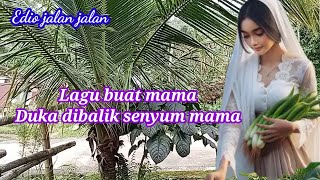 Download lagu Lagu buat mama // Duka dibalik senyum mama mp3