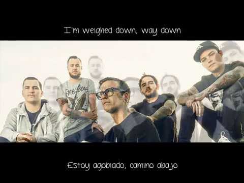 The Weigh Down - Amity Affliction Sub Español + Lyrics