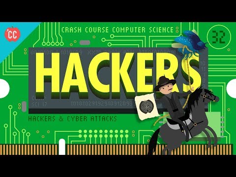 Hackers & Cyber Attacks: Crash Course Computer Science #32 Video