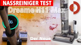 Dreame H11 Max Test - Luxus Wischsauger von Dreame im ausführlichen Praxistest [Waschsauger Test]