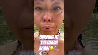 🛟I can’t stop burping at the beach🏝️🤭🫧 #burps #burping #burpsuite #gassy