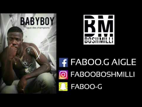 FABOO.G  -  BABYBOY (ligue des champions)