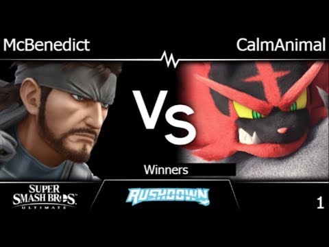 Rushdown  - McBenedict (Snake) vs CalmAnimal (Incineroar) Winners - SSBU