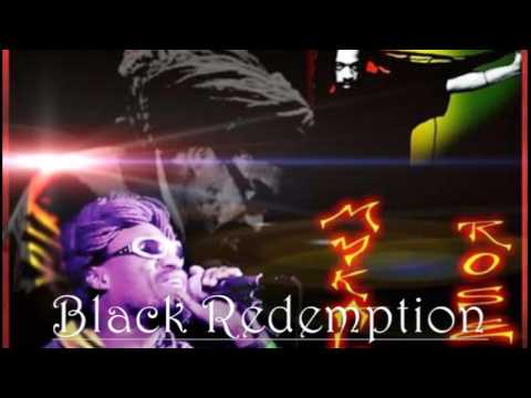 Mykal Rose {Black Redemption} rare