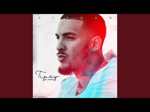 Tipsy (feat. Andrezia)