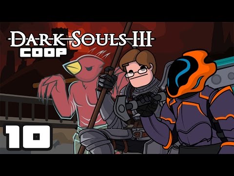 Let's Play Dark Souls 3 [Co-Op] - PC Gameplay Part 10 - Leave Us Alone!