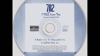 702 - I STILL LOVE YOU (NEPTUNES INSTRUMENTAL)