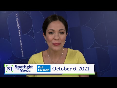 NJ Spotlight News: October 6, 2021