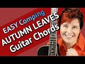 AUTUMN LEAVES Guitar Chords Autumn Leaves EASY JAZZ Guitar Chords