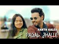 Pagal Jhalle OFFICIAL VIDEO KANTH KALER