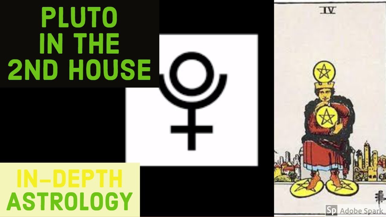 PLUTO IN THE 2ND HOUSE | SECRETS FOR PERSONAL EVOLUTION