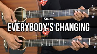 Everybody's Changing - Keane | EASY Guitar Tutorial - Guitar Lessons