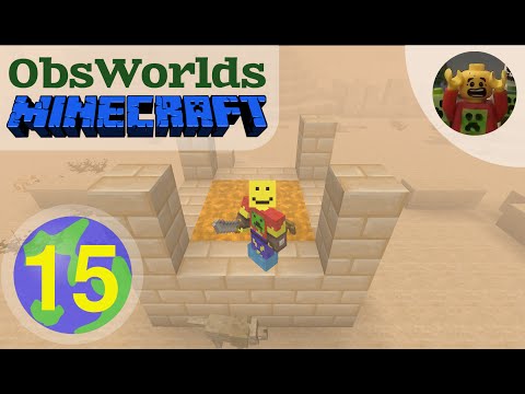 Jim Plays ObsWorlds Minecraft E15 - Coughing in the Desert