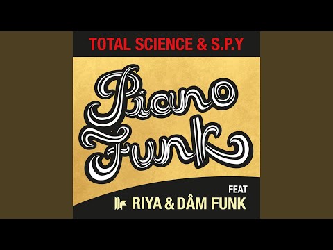 Piano Funk (feat. Riya, Dâm Funk) (Radio Edit)