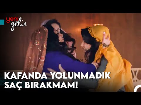 Eltiler Saç Baş Birbirine Girdi💣 - Yeni Gelin