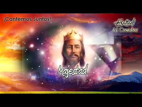 Medley de Cantos de Adoración (Es Exaltado/Majestad/Cuan grande es El)