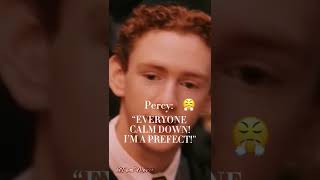 “CALM DOWN! PERCY IS A PREFECT!!!” #weasley #harrypotter
