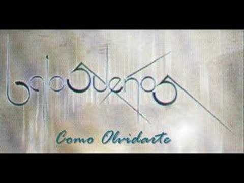 Bajo Sueños - Como Olvidarte