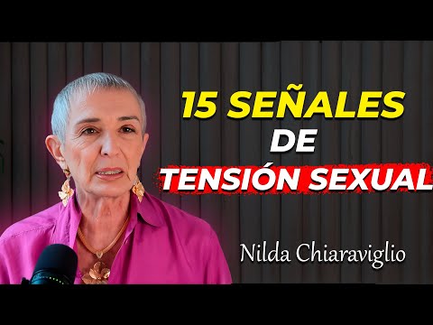 "15 señales de tensión sexual entre dos personas (atracción sexual y química)" Nilda Chiaraviglio