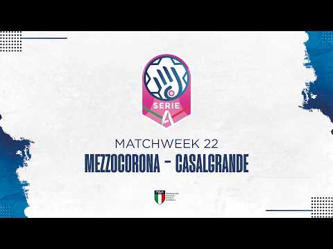 Play Serie A1 [22^] | MEZZOCORONA - CASALGRANDE