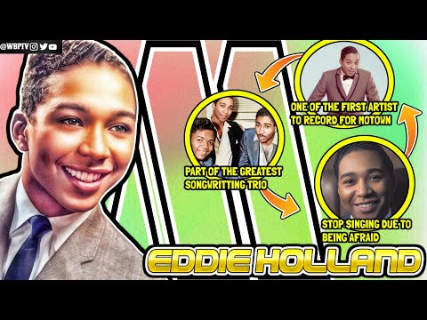 ONE Of MOTOWN'S Greatest Songwriters | The Untold Truth Of Eddie Holland | Motown Legends Ep93