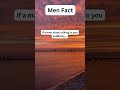 Men Fact Psychologyfacts Facts Psychology Love Quotes Life