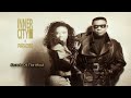 Inner City - Secrets Of The Mind