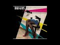 BAR-KAYS - YOUR PLACE OR MINE (1985)