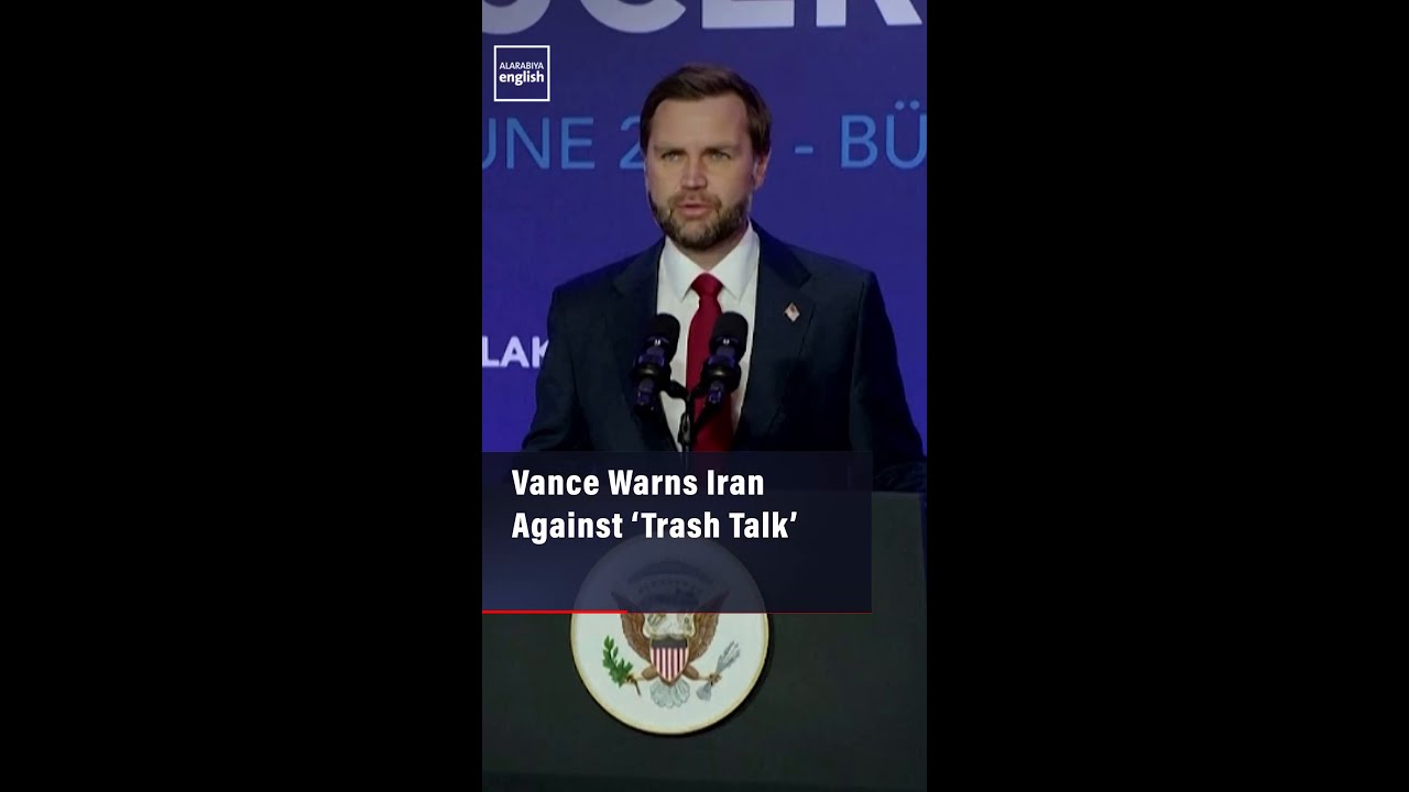 Video | Vance Warns Iran Against ‘Trash Talk’