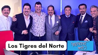 La alegría que llevan Los Tigres del Norte I MAÑANA MÁS