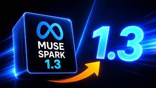 Muse Spark 1.3 -  Meta Just Upgraded Its Agentic model