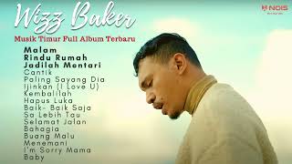 Download lagu WIZZ BAKER - RINDU RUMAH 'MALAM' JADILAH MENTARI FULL ALBUM | KOMPILASI MUSIK TIMUR TERBARU 2023 mp3