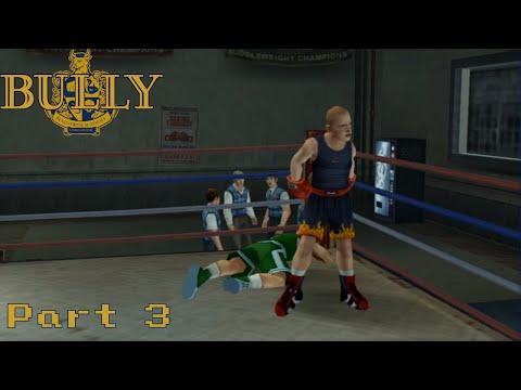Let's Play Bully Part 3!