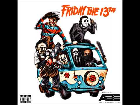 Allen Boi Yo - Friday the 13th