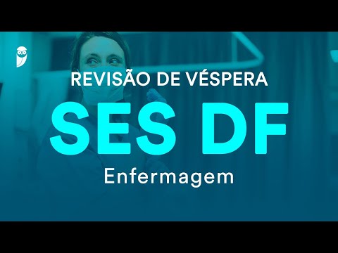 Revisão de Véspera SES DF - Enfermagem