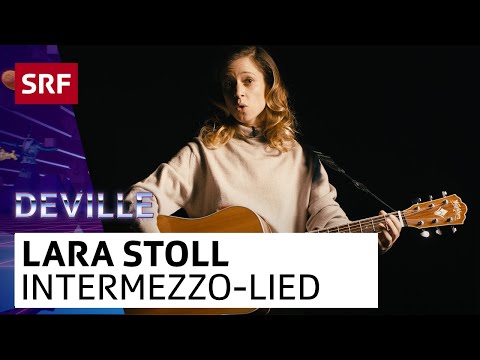 Lara Stoll – Kleines Intermezzo-Lied mit kurzer Jodel-Einlage | Deville