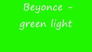 beyonce green light
