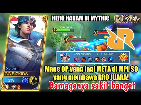 XAVIER HERO OP YANG LAGI META DI MPL S9 - DAMAGENYA XAVIER SAKIT BANGET - XAVIER BEST BUILD TERSAKIT