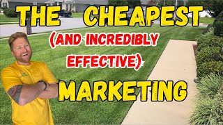 THE ONLY THING YOU NEED to MARKET YOUR LAWN CARE BUSINESS