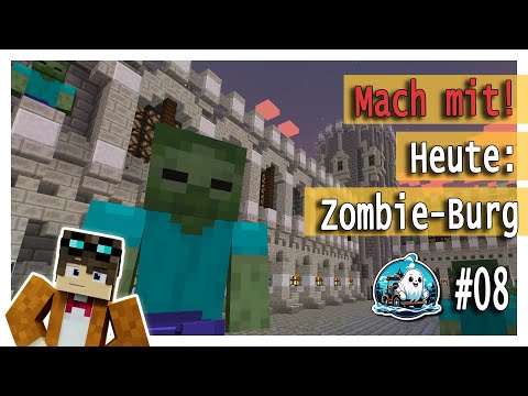 👻 #08 Zombie-Burg 🧟 | Minecraft  ModServer Projekt  |  MACH MIT!