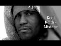 Kool Keith - Mixtape (feat. Craig G, Mr. Lif, Bumpy Knuckles, Edo G, Jeru The Damaja, B-Real)