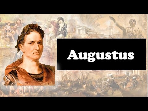 How Augustus Changed The Face Of History Forever