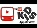 YouTube Kids App Review Stream Videos For Kids