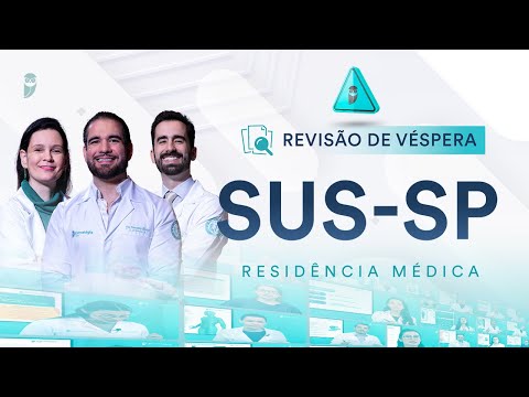 Revisão de Véspera SUS-SP Residência Médica 2025