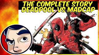 Deadpool V Madcap (The Voice From His Head) - ANAD Complete Story