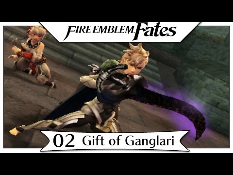 Fire Emblem Fates - Part 2 | Chapter 2 - Gift of Ganglari! [English Gameplay Walkthrough]