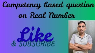 😇Competency based questions on Real number for CBSE Exam by Anoop Sir 😇.