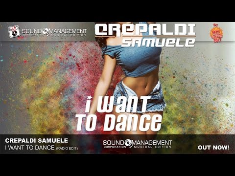 Crepaldi Samuele - I Want To Dance (HIT MANIA CHAMPIONS 2017)