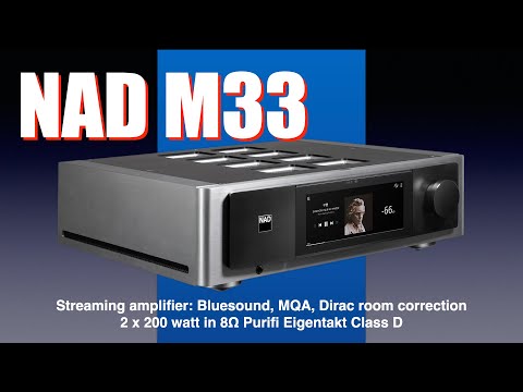 NAD M33 streaming amp with BlueOS, MQA and DIRAC